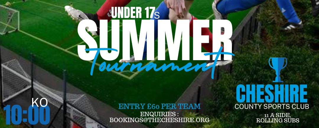 Under 17’s Summer Tournament